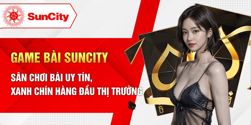 Game bài suncity